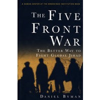 以更好的方式与全球的圣战组织做斗争The Five Front War : The Better Way to Fight Global Jihad