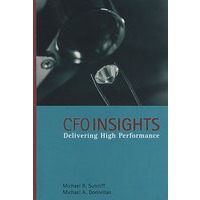 CFO视野：高效业绩获得 CFO INSIGHTS - DELIVERING HIGH PERFORMANCE
