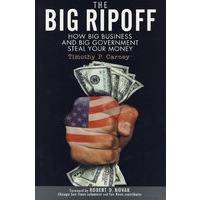 大盗：美国大企业与大政府窃财 The Big Ripoff