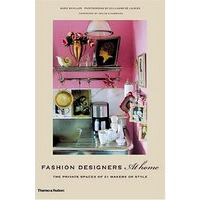 FASHION DESIGNERS AT HOME 时尚设计师的家