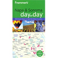 Frommer'S Napa & Sonoma Day By Day, 2Nd Edition(ISBN=9780470503799)