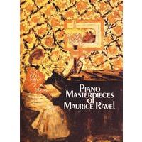 拉威尔著名钢琴作品选Piano Masterpieces of Maurice Ravel