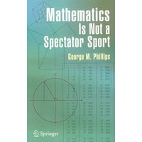 Mathematics is not a spectator sport数学不是一种观赏性体育项目