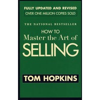 如何掌握销售技巧How to Master the Art of Selling (Revised)