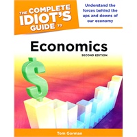 The Complete Idiot's Guide to Economics, 2nd Edition(ISBN=9781592579815)