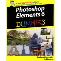 Photoshop Elements 6 For Dummies：Photoshop Elements 6 For Dummies