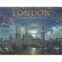 HISTORIC MAPS AND VIEWS OF LONDON 9783833157714