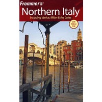 Frommer＇s Northern Italy, 4th EditionFrommer意大利北部导览，第4版