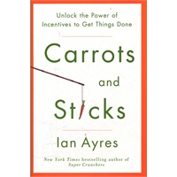 Carrots And Sticks(ISBN=9780553807639)