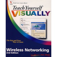 自学无线网络 Teach Yourself VISUALLY Wireless Networking