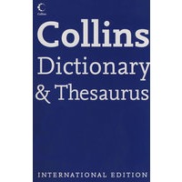Collins English Dictionary and Thesarus (Int Ed)柯林斯英文字词典（国际版）
