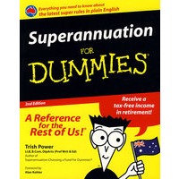 退休金指南，第2澳大利亚版Superannuation For Dummies, 2nd Australian Edition