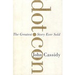(互联网经济：非理性的繁荣)DOT.CON: THE GREATEST STORY EVER SOLD(互联网经济：非理性的繁荣)