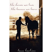 马爱好者指南 the horses we love，the lessons we learn