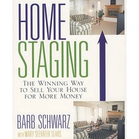 HOME STAGING: THE WINNING WAY TO SELL YOUR HOUSE FOR MORE MONEY 房屋出售前的修饰：使房屋多卖钱的致胜之道