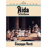威尔第歌剧《阿伊达》全谱 Aida in Full Score