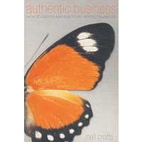 Authentic Business（真正的企业：如何创造与运营个人理想的企业）