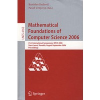 Mathematical Foundations of Computer Science 2006计算机科学的数学基础 2006： MFCS 2006/会议录