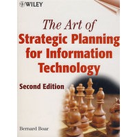 信息技术的战略计划艺术 THE ART OF STRATEGIC PLANNING FOR