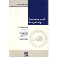 孕期糖尿病学：欧洲妇产科实践系列（第7卷）Diabetes in Pregnancy
