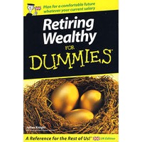 RETIRING WEALTHY FOR DUMMIES 退休资金傻瓜书