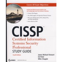 CISSP:CertifiedInformationSystemsSecurityProfessionalStudyGuide,4thEditionCISSP：鉴定信息系统安全性专业研究指南第四版