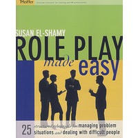 角色表演概论：管理问题场面与处理固执者的25种结构排演ROLE PLAY MADE EASY