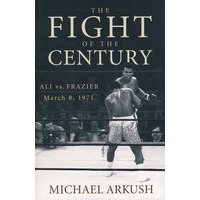 世纪之战：Ali与Frazier在1971年3月8日的对决The Fight of the Century : Ali vs. Frazier March 8, 1971