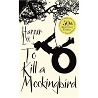 To Kill A Mockingbird: 50th Anniversary edition 杀死一只知更鸟(50周年纪念版) 9780099549482