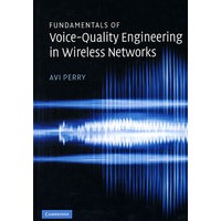 无线网络语音质量工程基础Fundamentals of Voice-Quality Engineering in Wireless Networks