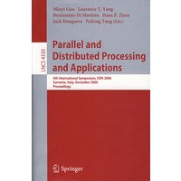 并行与分布式处理及应用 /Parallel and distributed processing and applications