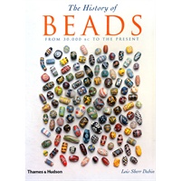 The History of Beads : From 30,000 BC to the Present(ISBN=9780500286593)