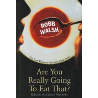 ARE YOU REALLY GOING TO EAT THAT？