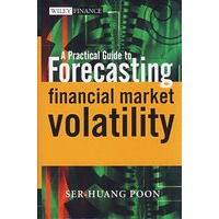 A PRACTICAL GUIDE TO FORECASTING FINANCIAL MARKET VOLATILITY 金融市场挥发性预测实用指南