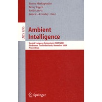 Ambient Intelligence环境智能/会议录