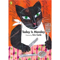Today Is Monday by Eric Carle 《今天是星期一》作者：艾瑞-卡尔 （英国版 ISBN 9780140553109）