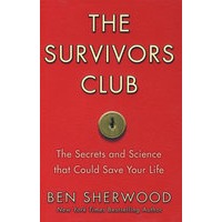 The Survivors Club: The Secrets and Science that Could Save Your Life 生存者俱乐部:生存常识