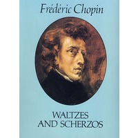Waltzes and Scherzos 肖邦圆舞曲和谐谑曲