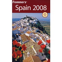 Frommer西班牙旅游指南，2008Frommer's Spain 2008