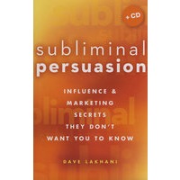 Subliminal Persuasion: Influence & Marketing Secrets They Don＇t Want You To Know潜隐劝服的影响与市场营销秘诀