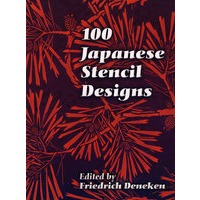 （日本印板设计）/100 Japanese Stencil Designs