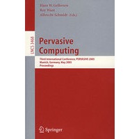 普适计算/会议录 Pervasive Computing: Third International Conference