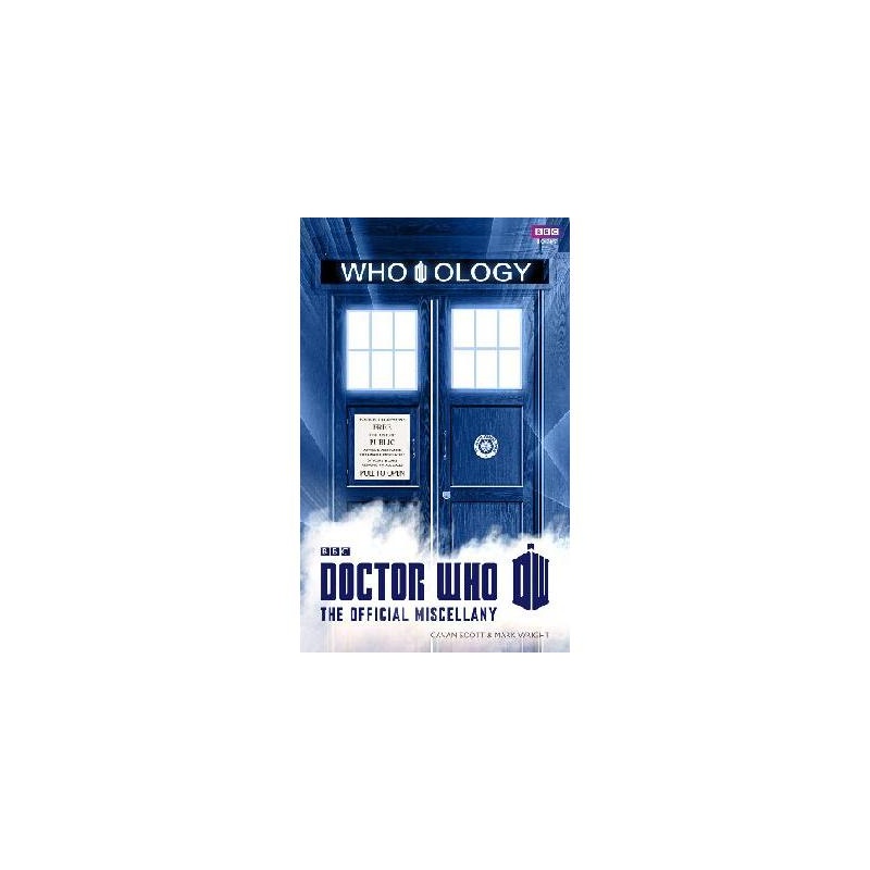 【Who-ology: Doctor Who: The Official Miscella