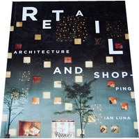 零售空间 Retail: Architecture & Shopping