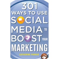 301 WAYS TO USE SOCIAL MEDIA TO BOOST YO(ISBN=9780071739047)