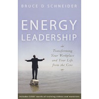 充满活力的领导 Energy Leadership : Transforming Your Workplace and Your Life from the Core