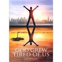 GOD GREW TIRED OF US(ISBN=9781426202124)