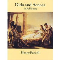 （《珀塞尔狄多与埃涅阿斯》） Dido and Aeneas in Full Score