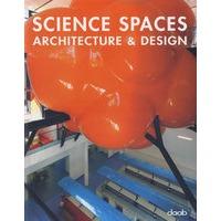 Science Spaces: Architecture and Design 科研建筑与设计