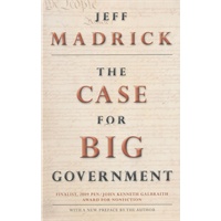 The Case for Big Government(New Edition) 大政府为什么合理(新版)